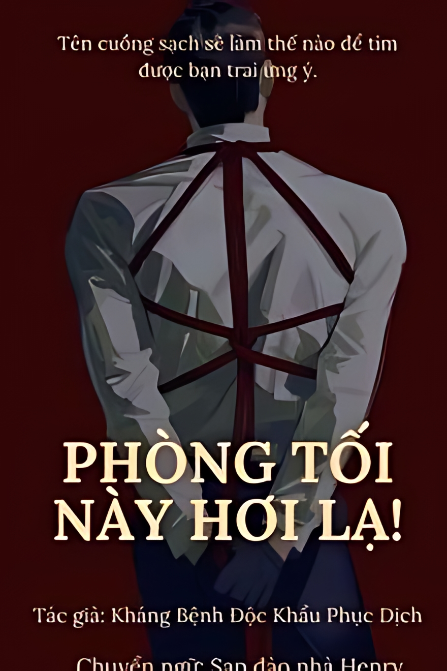 phong toi nay hoi la - Top 7 truyện đam mỹ ngọt sủng đỉnh nhất